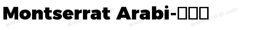Montserrat Arabi字体转换